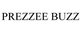 PREZZEE BUZZ trademark