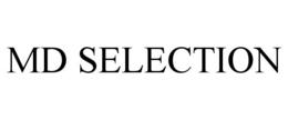 MD SELECTION trademark