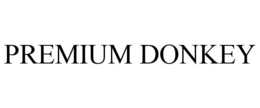 PREMIUM DONKEY trademark