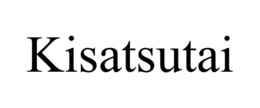 KISATSUTAI trademark