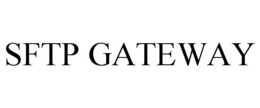SFTP GATEWAY trademark