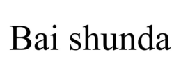 BAI SHUNDA trademark