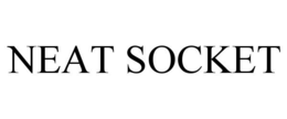 NEAT SOCKET trademark