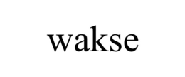 WAKSE trademark