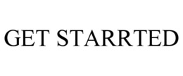 GET STARRTED trademark
