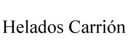 HELADOS CARRIÓN trademark