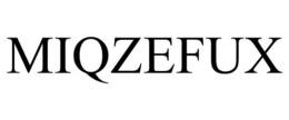MIQZEFUX trademark