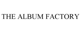 THE ALBUM FACTORY trademark