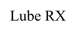 LUBE RX trademark
