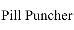 PILL PUNCHER trademark