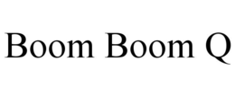 BOOM BOOM Q trademark