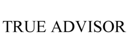 TRUE ADVISOR trademark