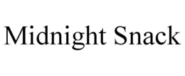 MIDNIGHT SNACK trademark