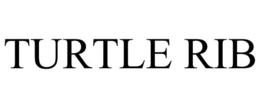 TURTLE RIB trademark