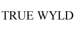 TRUE WYLD trademark