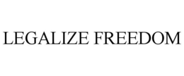LEGALIZE FREEDOM trademark