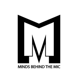 MM MINDS BEHIND THE MIC trademark