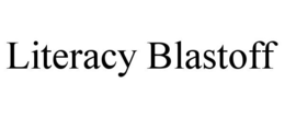 LITERACY BLASTOFF trademark