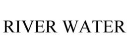 RIVER WATER trademark