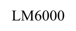 LM6000 trademark