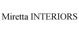 MIRETTA INTERIORS trademark