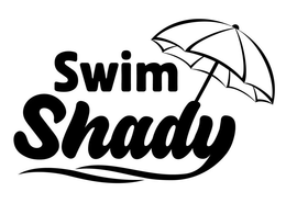 SWIM SHADY trademark