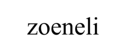 ZOENELI trademark