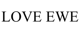 LOVE EWE trademark