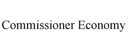 COMMISSIONER ECONOMY trademark
