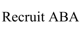 RECRUIT ABA trademark