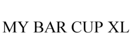 MY BAR CUP XL trademark