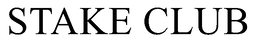 STAKE CLUB trademark