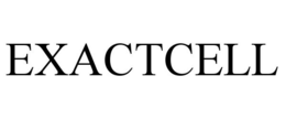 EXACTCELL trademark