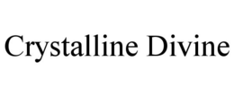 CRYSTALLINE DIVINE trademark