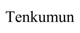 TENKUMUN trademark