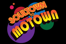 SOULTOWN TO MOTOWN trademark