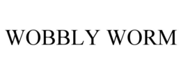 WOBBLY WORM trademark