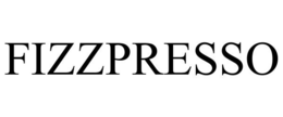 FIZZPRESSO trademark