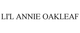 LI'L ANNIE OAKLEAF trademark