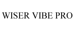 WISER VIBE PRO trademark