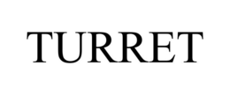TURRET trademark