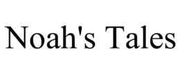 NOAH'S TALES trademark