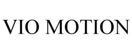 VIO MOTION trademark