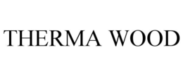 THERMA WOOD trademark
