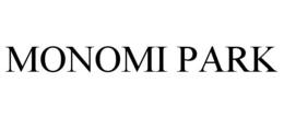 MONOMI PARK trademark
