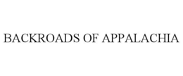 BACKROADS OF APPALACHIA trademark