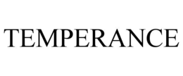 TEMPERANCE trademark