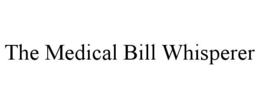 THE MEDICAL BILL WHISPERER trademark