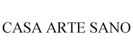 CASA ARTE SANO trademark