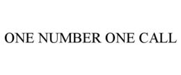ONE NUMBER ONE CALL trademark